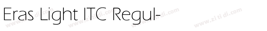 Eras Light ITC Regul字体转换